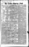 Dublin Evening Mail Monday 22 August 1842 Page 1
