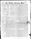 Dublin Evening Mail Wednesday 31 August 1842 Page 1