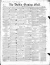 Dublin Evening Mail Friday 16 June 1843 Page 1