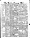 Dublin Evening Mail Monday 03 November 1845 Page 1