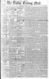 Dublin Evening Mail Wednesday 03 January 1849 Page 1