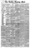 Dublin Evening Mail Wednesday 30 May 1849 Page 1