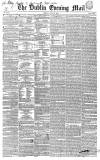 Dublin Evening Mail Friday 22 June 1849 Page 1