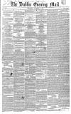 Dublin Evening Mail Wednesday 14 November 1849 Page 1