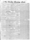 Dublin Evening Mail Wednesday 30 January 1850 Page 1