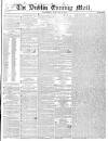 Dublin Evening Mail Wednesday 20 February 1850 Page 1