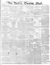 Dublin Evening Mail Friday 15 March 1850 Page 1