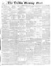 Dublin Evening Mail Friday 26 April 1850 Page 1
