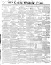 Dublin Evening Mail Wednesday 22 May 1850 Page 1