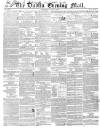 Dublin Evening Mail Wednesday 05 June 1850 Page 1