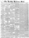 Dublin Evening Mail Wednesday 04 September 1850 Page 1