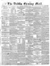 Dublin Evening Mail Monday 30 September 1850 Page 1