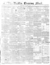 Dublin Evening Mail Wednesday 02 October 1850 Page 1