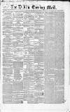 Dublin Evening Mail Wednesday 19 February 1851 Page 1