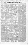Dublin Evening Mail Wednesday 07 May 1851 Page 1
