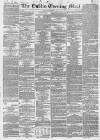 Dublin Evening Mail Monday 03 December 1855 Page 1