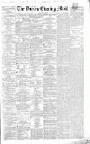Dublin Evening Mail Friday 29 May 1857 Page 1