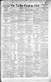 Dublin Evening Mail Wednesday 06 January 1858 Page 1