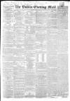 Dublin Evening Mail Wednesday 04 May 1859 Page 1