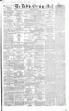 Dublin Evening Mail Monday 16 January 1860 Page 1