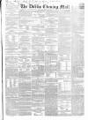 Dublin Evening Mail Wednesday 22 August 1860 Page 1