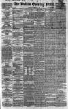 Dublin Evening Mail Wednesday 06 February 1861 Page 1