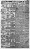 Dublin Evening Mail Wednesday 13 February 1861 Page 1