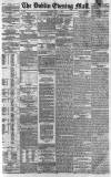 Dublin Evening Mail Saturday 08 June 1861 Page 1