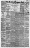 Dublin Evening Mail Thursday 12 December 1861 Page 1