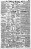 Dublin Evening Mail Thursday 27 March 1862 Page 1