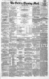 Dublin Evening Mail Friday 30 May 1862 Page 1