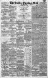 Dublin Evening Mail Wednesday 04 June 1862 Page 1