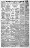 Dublin Evening Mail Saturday 14 June 1862 Page 1
