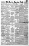 Dublin Evening Mail Thursday 31 July 1862 Page 1