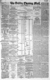 Dublin Evening Mail Wednesday 03 September 1862 Page 1