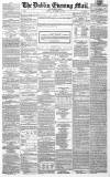 Dublin Evening Mail Friday 14 November 1862 Page 1