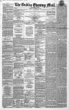 Dublin Evening Mail Tuesday 23 December 1862 Page 1