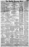 Dublin Evening Mail Friday 01 May 1863 Page 1