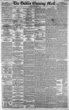 Dublin Evening Mail Wednesday 07 October 1863 Page 1
