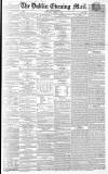 Dublin Evening Mail Wednesday 02 March 1864 Page 1