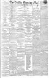 Dublin Evening Mail Monday 25 April 1864 Page 1