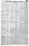 Dublin Evening Mail Wednesday 06 July 1864 Page 1
