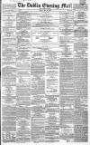 Dublin Evening Mail Friday 19 May 1865 Page 1