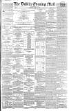 Dublin Evening Mail Thursday 07 June 1866 Page 1