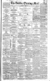 Dublin Evening Mail Wednesday 17 October 1866 Page 1