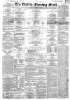 Dublin Evening Mail Friday 21 December 1866 Page 1