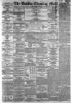 Dublin Evening Mail Friday 20 March 1868 Page 1