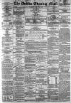 Dublin Evening Mail Wednesday 25 March 1868 Page 1