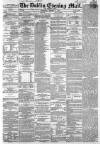 Dublin Evening Mail Wednesday 07 October 1868 Page 1