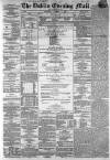 Dublin Evening Mail Wednesday 04 November 1868 Page 1